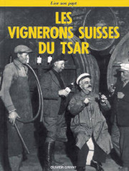 vignerons-suisse-du-tsar